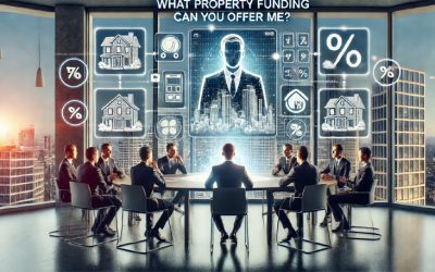 What property funding can you offer me?