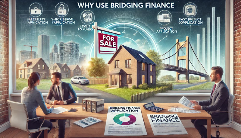 Why use bridging finance